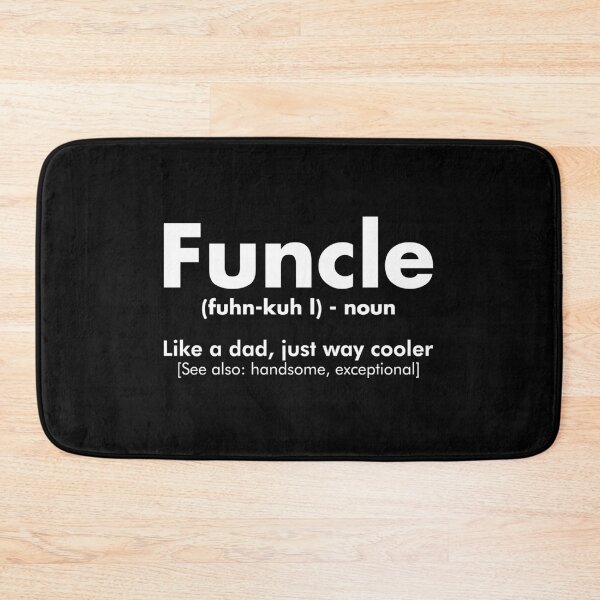 Item preview, Funcle Definition Funny Gift For Uncle Like A Dad But Way Cooler designed and sold by ambaart.