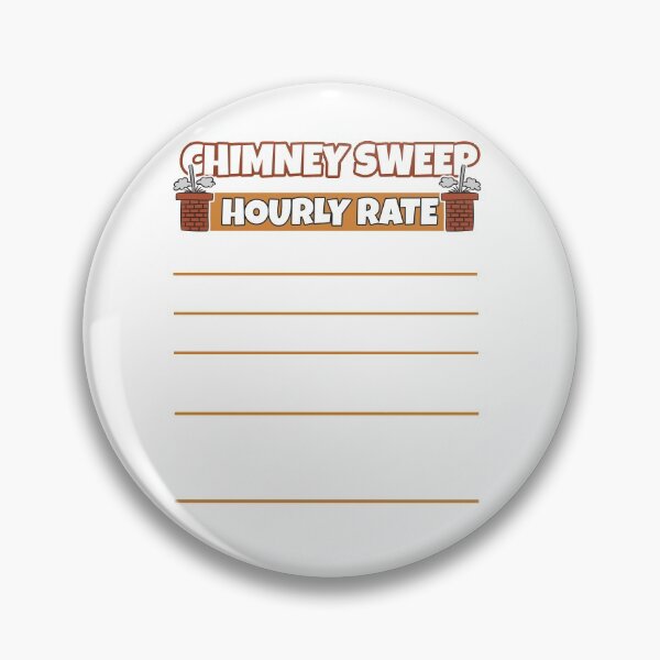 Item preview, Funny Gift For Chimney Sweeper Hourly Rate  designed and sold by Moonpie90.