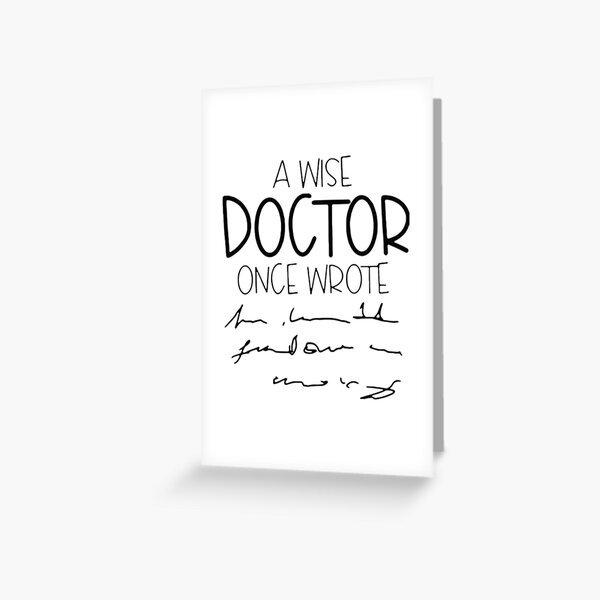 Item preview, A Wise Doctor Once Wrote designed and sold by LungosDesigns.