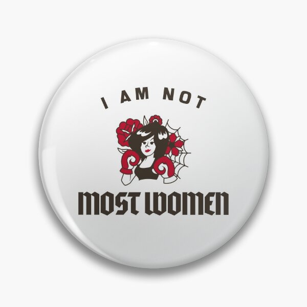 Item preview, I am not most women designed and sold by art-fox.
