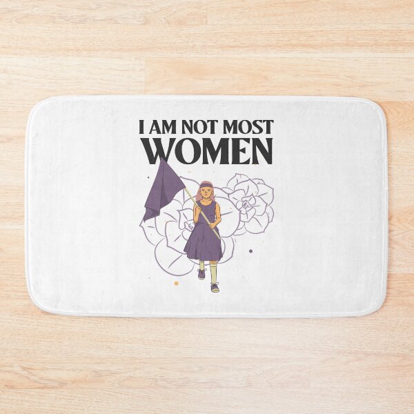 Item preview, I am not most women designed and sold by art-fox.