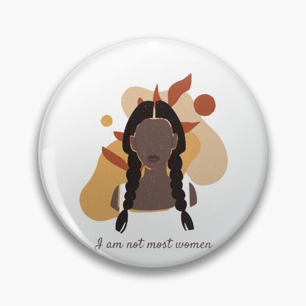 Item preview, I am not most women designed and sold by art-fox.