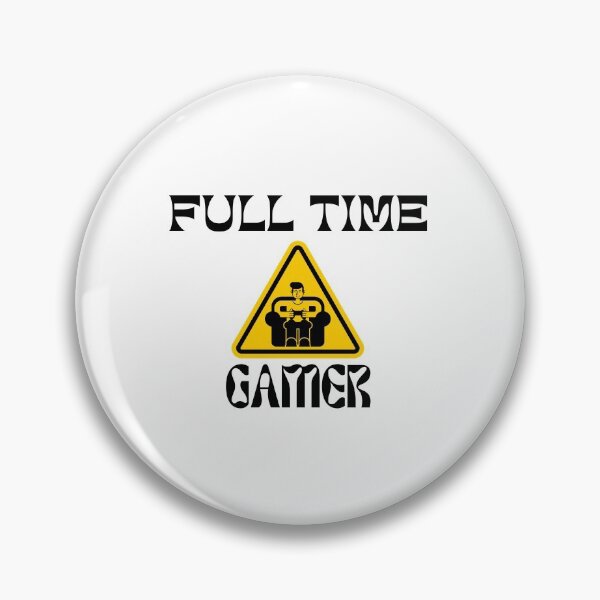 Item preview, Full time Gamer designed and sold by mench64.