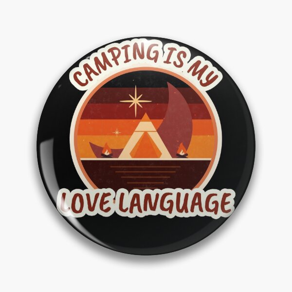 Item preview, Camping Is My Love Language designed and sold by Danielle Shafiki.