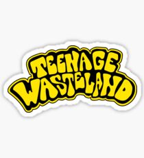 Teenage Wasteland Sticker