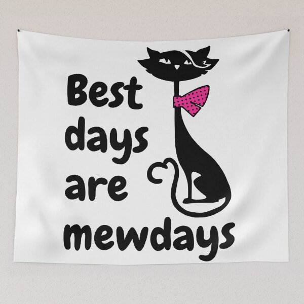 Item preview, Best Days are mewdays designed and sold by Zip-Zup.