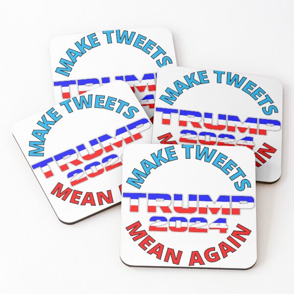 Item preview, Make Tweets Mean Again Trump 2024 designed and sold by RGRamsey.