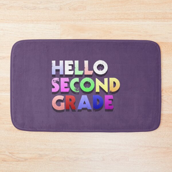 Item preview, HELLO SECOND GRADE designed and sold by AlexSin.