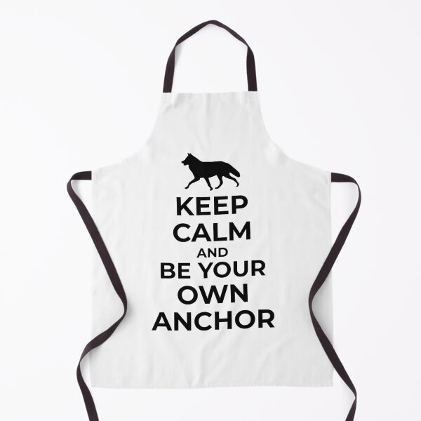 Item preview, Keep calm and be your own anchor v2 designed and sold by yakpaws.