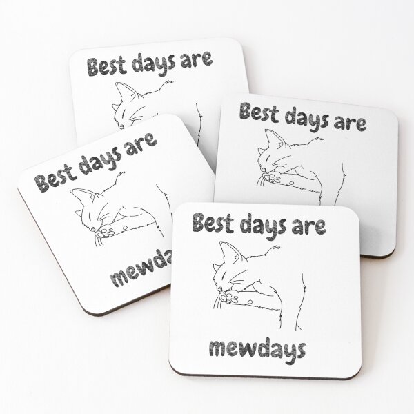 Item preview, Best Days are mewdays designed and sold by Zip-Zup.