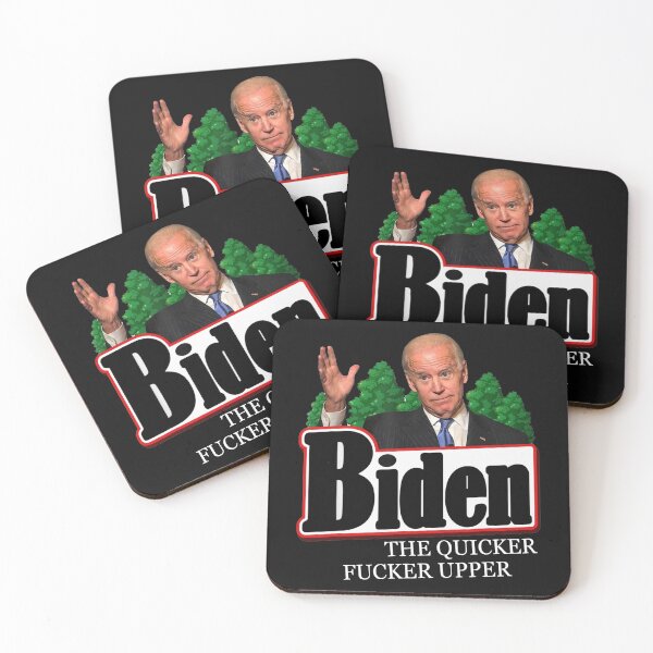 Item preview, Joe Biden The Quicker Fucker Upper designed and sold by LukeGriffith.