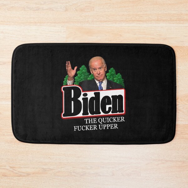 Item preview, Joe Biden The Quicker Fucker Upper designed and sold by LukeGriffith.