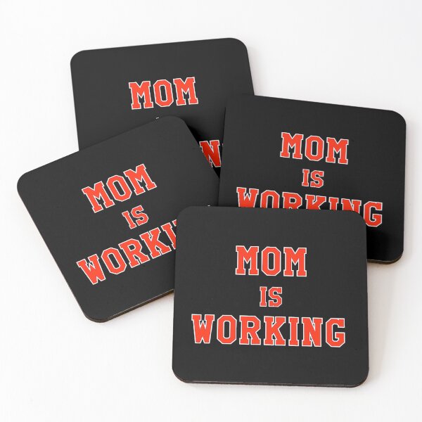 Item preview, Mom is working. designed and sold by BackgroundND.