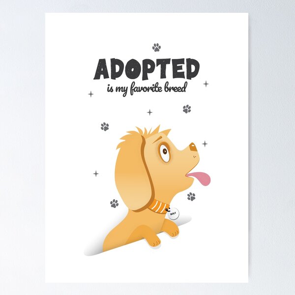 Item preview, Adopted is my favorite breed designed and sold by sam0471.