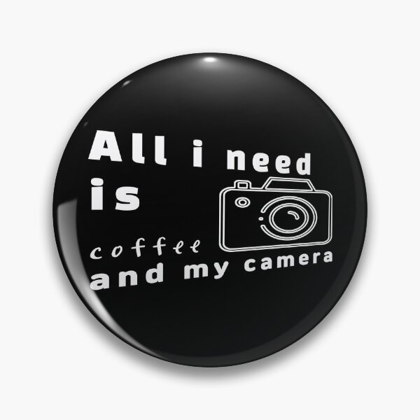 Item preview, All i need is coffee and my camera. designed and sold by Cherish8257.