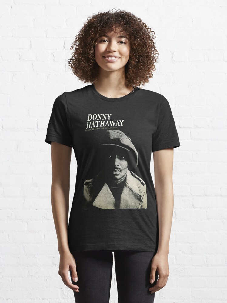 donny hathaway t shirt