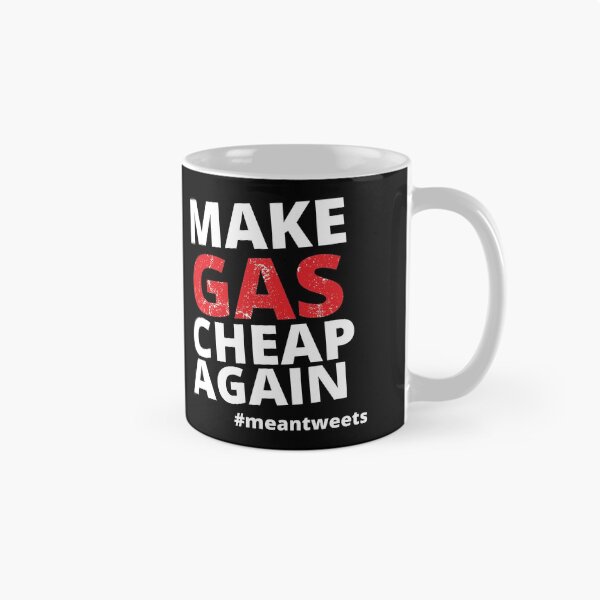 Item preview, Make GAS Chaep Again Funny Trump 2024 Mean Tweets designed and sold by wanasak.