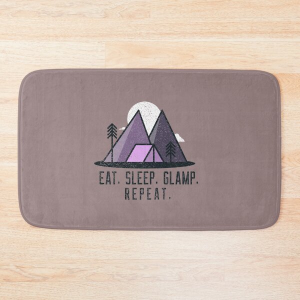 Item preview, Eat Sleep Glamp Repeat designed and sold by CactusFamily.