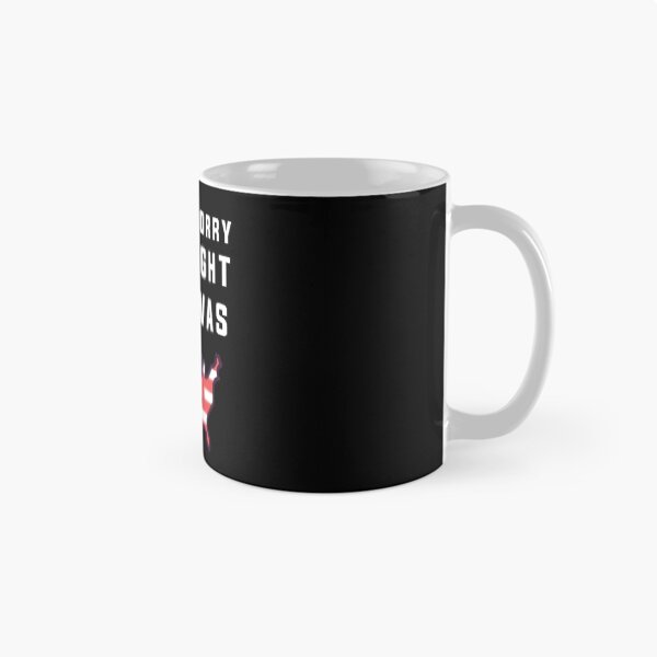 Item preview, Oh Sorry I Thought This Was America designed and sold by Club7Studios.