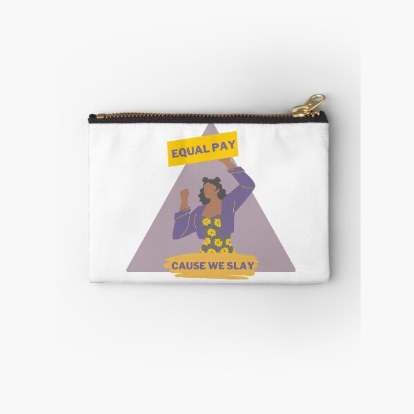 Item preview, Equal Pay Cause We Slay Triangle Design - Women's Rights Slogan designed and sold by Teetee94.