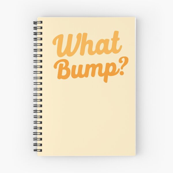 Item preview, What bump? designed and sold by jazzydevil.
