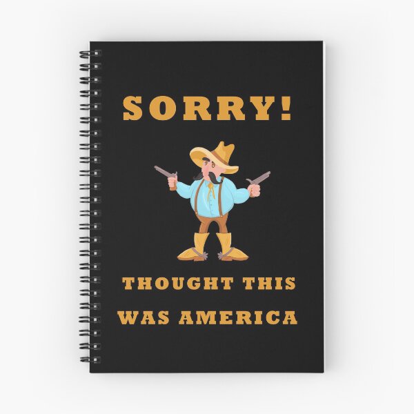 Item preview, Oh Sorry I Thought This Was America designed and sold by Club7Studios.