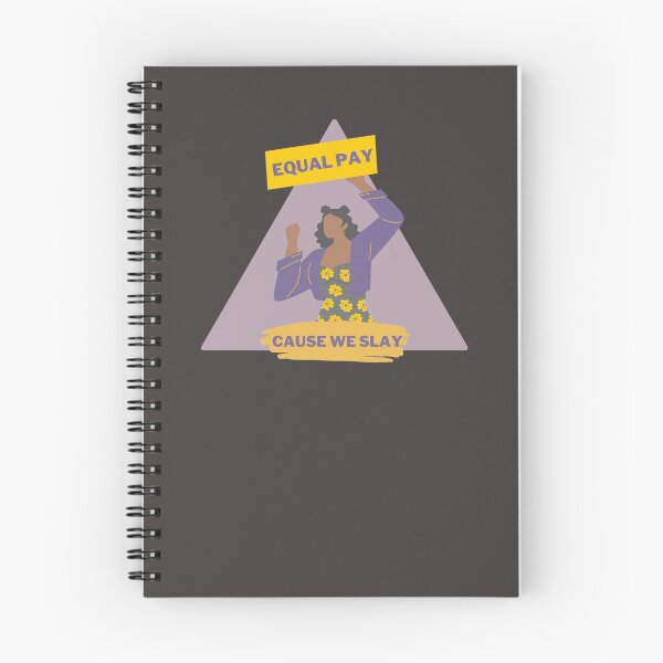 Item preview, Equal Pay Cause We Slay Triangle Design, Black Background - Women's Rights Slogan designed and sold by Teetee94.