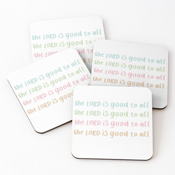Item preview, Bible verse the LORD is good to all psalm145:9 designed and sold by BelleElisa22.