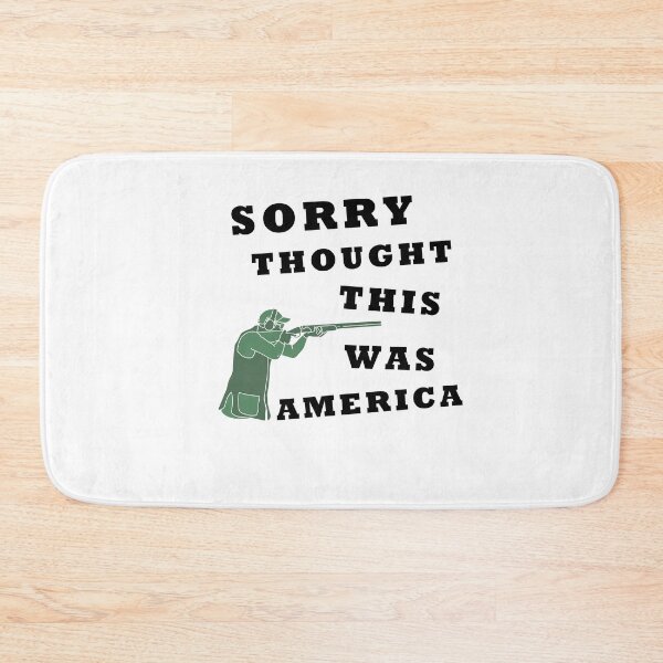 Item preview, Oh Sorry IThought This Was America  designed and sold by Club7Studios.