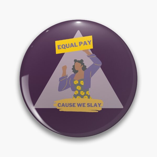 Item preview,  Equal Pay Cause We Slay Triangle Design, Dark Purple Background - Women's Rights Slogan designed and sold by Teetee94.