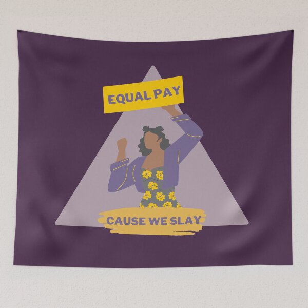 Item preview,  Equal Pay Cause We Slay Triangle Design, Dark Purple Background - Women's Rights Slogan designed and sold by Teetee94.