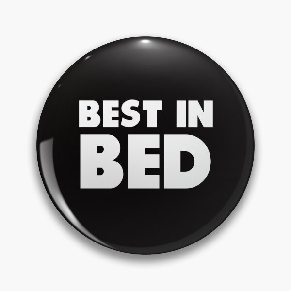 Item preview, Best in Bed designed and sold by buhnka.