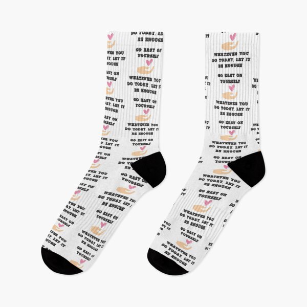 Item preview, Go Easy On Yourself Whatever You Do Today Let It Be Enough designed and sold by LuckyKermit.