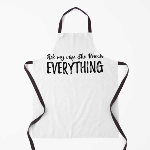 Item preview, Ask My Wife She Knows Everything designed and sold by AmberSiraj.
