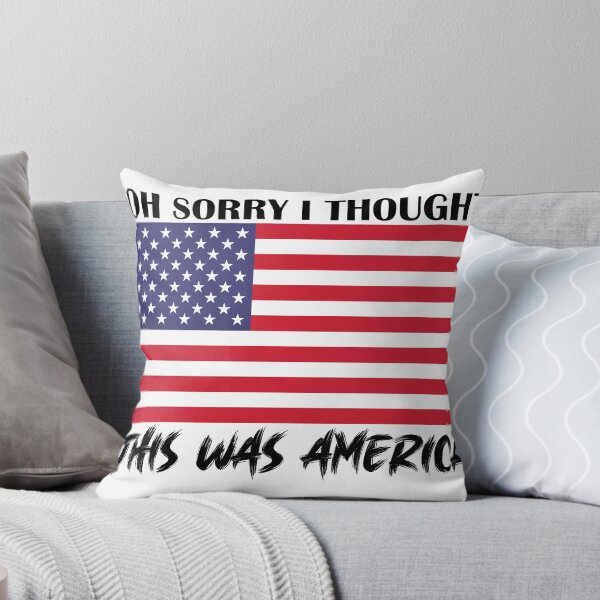 Item preview, Oh Sorry I Thought This Was America designed and sold by SithCreation.