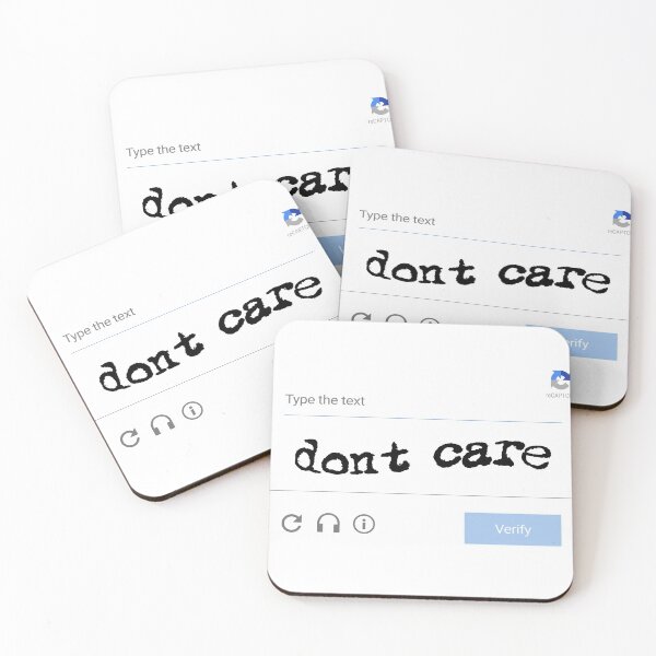 Item preview, "dont care" reCAPTCHA Design White designed and sold by KiwiHouse.