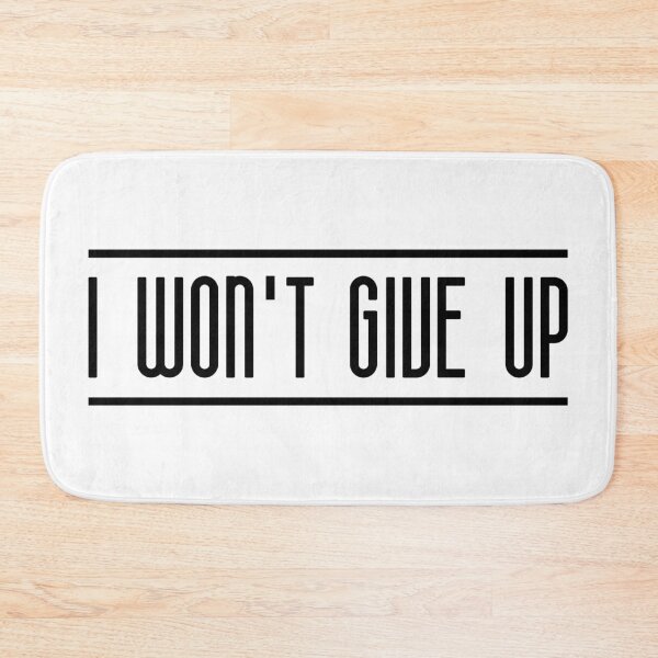 Item preview, I Won't Give Up (Black) designed and sold by FilipeFerreira.