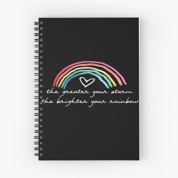 Item preview, The greater your atorm the brighter your rainbow designed and sold by FranFornix.