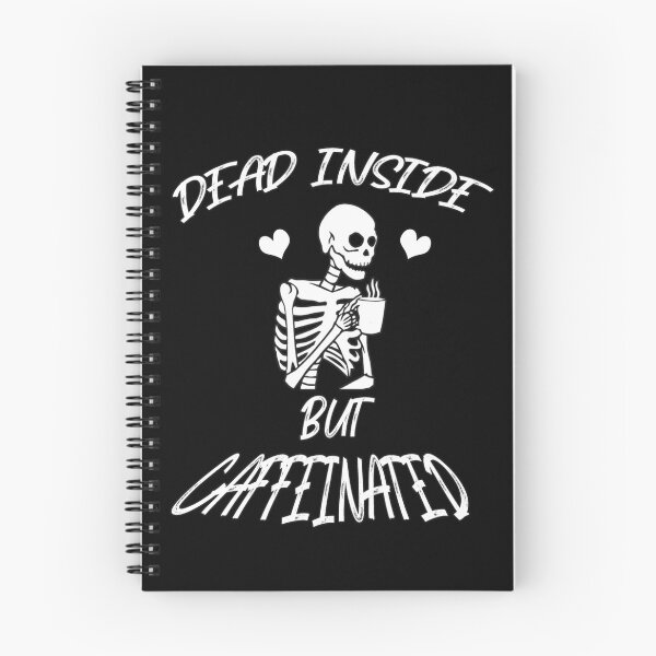 Item preview, Dead Inside But Caffeinated designed and sold by InkonoStore.