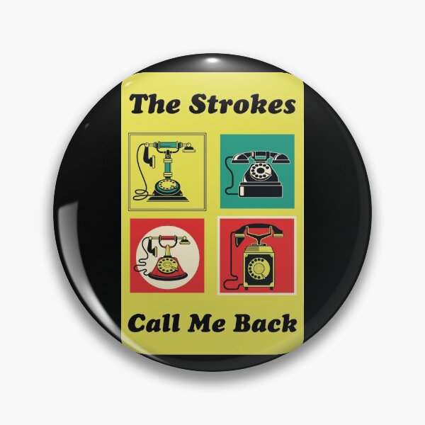 Item preview, Call Me Back Strokes designed and sold by ICheckmateThee.