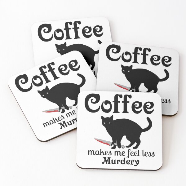 Item preview, Coffee makes me feel less murdery designed and sold by pnkpopcorn.
