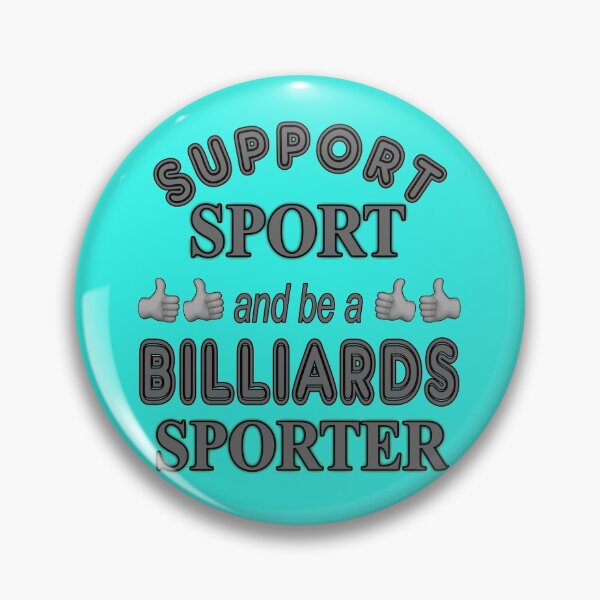 Item preview, Support Sport and be a Billiards Sporter designed and sold by captainpeter.