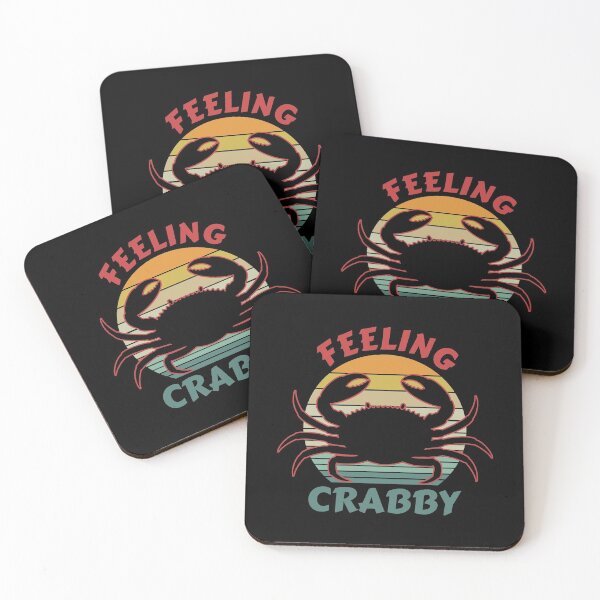 Item preview, Don't Bother Me I'm Crabby, Feeling Crabby designed and sold by JulianoZn97.