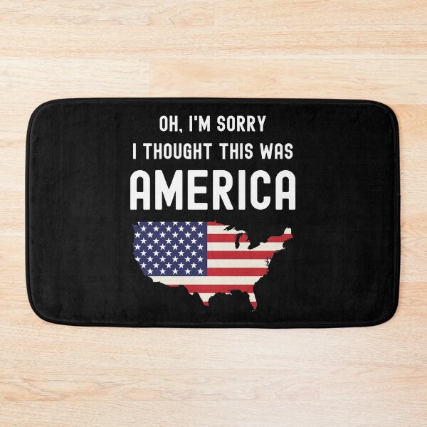 Item preview, Oh, I'm Sorry I Thought This Was America Funny designed and sold by Avishy.