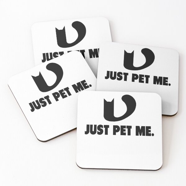 Item preview, Just pet me designed and sold by Ruttolomeo.