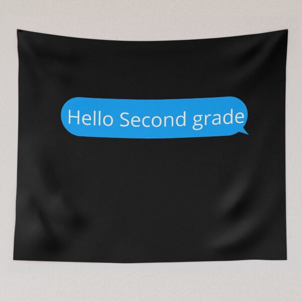 Item preview, Hello Second grade  designed and sold by Tej0711.