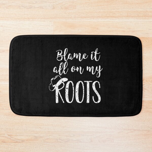 Item preview, Brooks Blame it all on my Roots Classic designed and sold by URBANYLEDesigns.