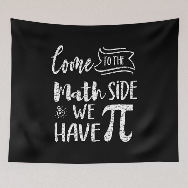 Item preview, Come To The Math Side We Have Pi , MATH LOVER  (White Text) designed and sold by ZAstore.