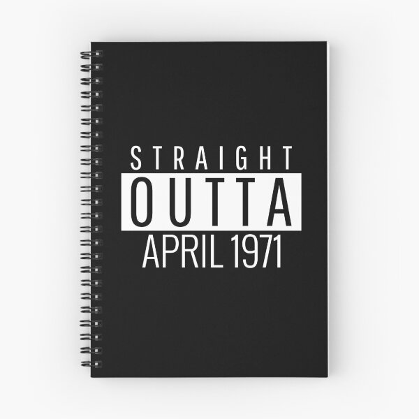 Item preview, Straight Outta April 1971  designed and sold by Teelogic.