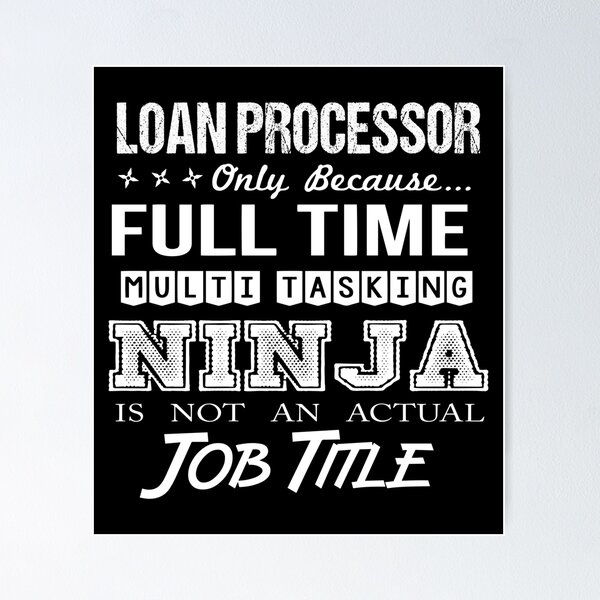 Item preview, Loan Processor T Shirt - Multitasking Ninja Job Gift Item Tee designed and sold by eroscamila.